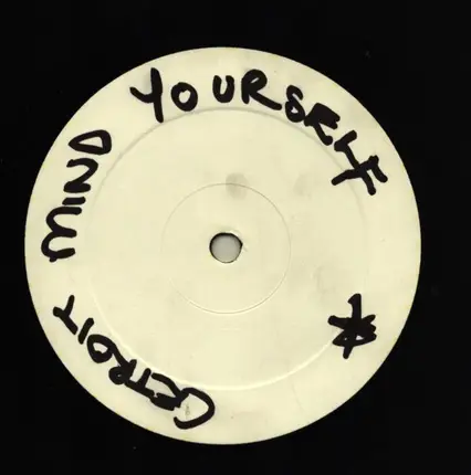 Cetroit - Mind Yourself