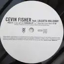 12inch Vinyl Single - Cevin Fisher - (You Got Me) Burning Up!