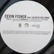Cevin Fisher - (You Got Me) Burning Up!