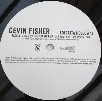 Cevin Fisher - (You Got Me) Burning Up!