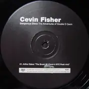 LP-Box - Cevin Fisher - Dangerous Disco: The Adventures Of Double O Cevin