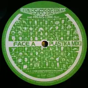 12inch Vinyl Single - Cevin Fisher's Big Freak - The Freaks Come Out