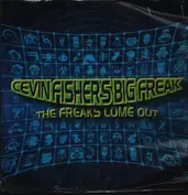 Cevin Fisher's Big Freak