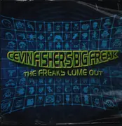 12inch Vinyl Single - Cevin Fisher's Big Freak - The Freaks Come Out