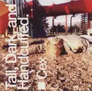 CD - Cex - Tall, Dark, And Handcuffed.