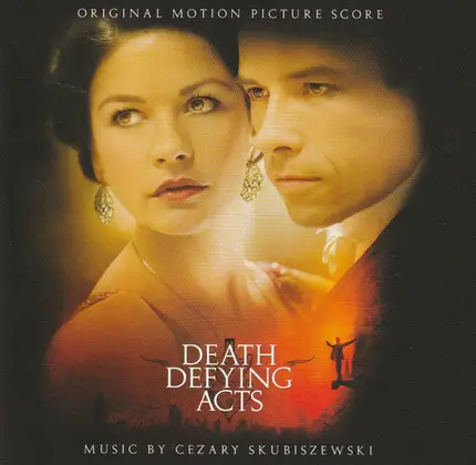 Cezary Skubiszewski - Death Defying Acts (Original Motion Picture Score)