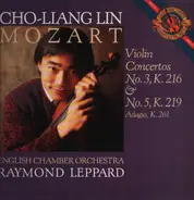 Cho-Liang Lin - Mozart, Violin Concertos No.3, K.216 & No.5, K.219