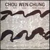 LP - Chou Wen-Chung - Pien, Yü Ko, Cursive, Willows