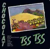LP - Chocolat - Tss Tss