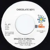 Chocolate Boys - Brazilia Carnaval
