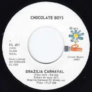 Chocolate Boys - Brazilia Carnaval