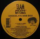 12inch Vinyl Single - Chocolate Bam Boo - 1 2 Da 3 And