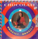 12inch Vinyl Single - Chocolate - Brazil! Brazil!
