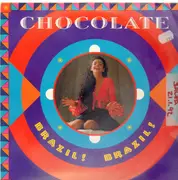 12inch Vinyl Single - Chocolate - Brazil! Brazil!