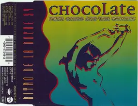 Chocolate Feat. Chico & The Gypsies - Ritmo De La Noche '94