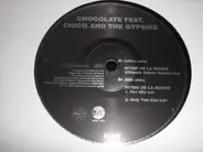 Chocolate Feat. Chico & The Gypsies - Ritmo De La Noche