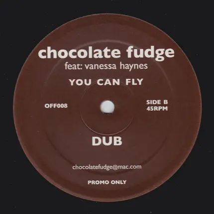 Chocolate Fudge Feat. Vanessa Haynes - You Can Fly