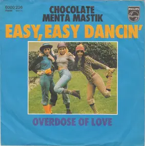 Chocolate Menta Mastik - Easy, Easy Dancin'