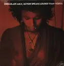 LP - Chocolate Milk - Action Speaks Louder Than Words