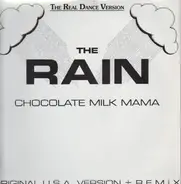 Chocolate 'Milk' Mama - The Rain