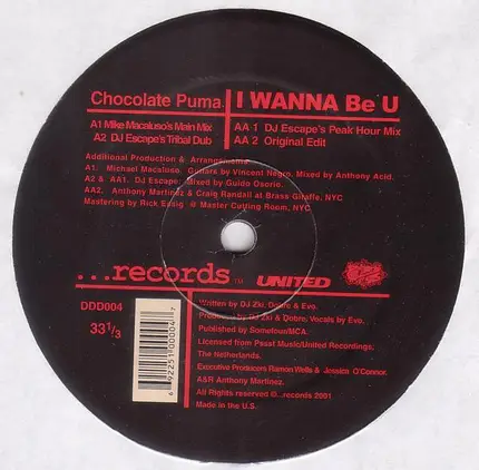 Chocolate Puma - I Wanna Be U - U.S. Remixes + Original Edit