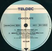 12inch Vinyl Single - Chocolate - Brazil! Brazil! (Brand New Rap Version)