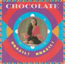 7inch Vinyl Single - Chocolate - Brazil! Brazil!