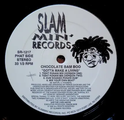 Chocolate Bam Boo - Gotta Make A Living
