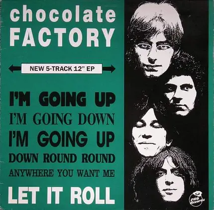 Chocolate Factory - Let It Roll