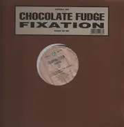 Chocolate Fudge - Fixation