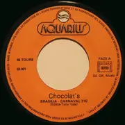 7inch Vinyl Single - Chocolat's - Brasilia Carnaval
