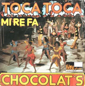 Chocolat's - Toca Toca Mi Re Fa