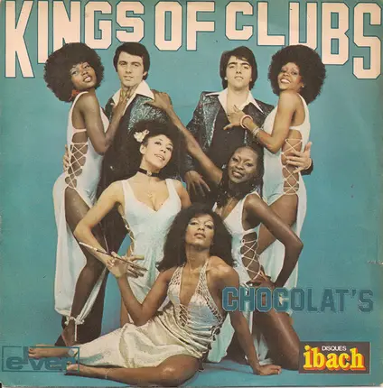 Chocolat's - Kings Of Clubs