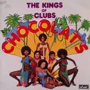 LP - Chocolat's - The Kings Of Clubs