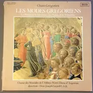 Choeur Des Moniales De L'Abbaye Notre-Dame D'Argentan - Chants Grégorien - Les Modes Gregoriens