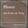LP - Choeur Des Ecoles De Pully - ... De 1980 A 1983