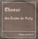 LP - Choeur Des Ecoles De Pully - ... De 1980 A 1983