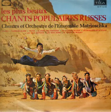 Choeurs Et Orchestre de L,ensemble Matrioschka - Les Plus Beaux Chants Populaires Russes