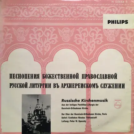 Choeurs Russes De La Cathédrale Saint Alexandre Nevsky, Paris , The Very Reverend Archdeacon Nichol - Песнонения Божественной Православной Русской Литургии Въ Архиереискомъ Служении -  Russische Kirche