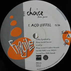 The Choice - Acid Eiffel / How Do You Plead?