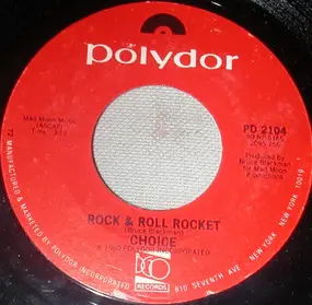 The Choice - Rock & Roll Rocket