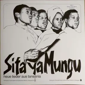 Choir Of The Lutheran Theological College Makumir - Sifa Ya Mungu - Neue Lieder Aus Tansania