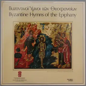 Choir Of The Society , Simon Karas - Byzantine Hymns Of The Epiphany (Volume 2)