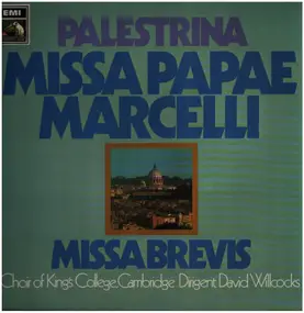 The King's College Choir Of Cambridge - Palestrina - Missa Papae Marcelli