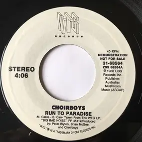 Choirboys - Run To Paradise