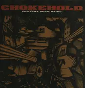 LP - Chokehold - Content With Dying - Insert, Poster, Opaque Brown Vinyl