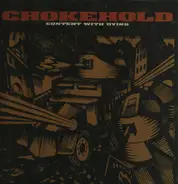 Chokehold - Content With Dying