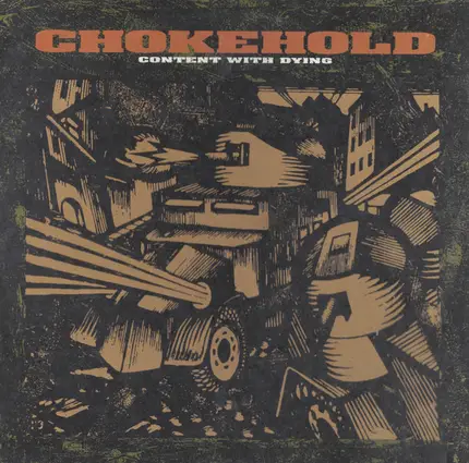 Chokehold - Content With Dying
