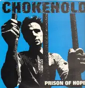 Chokehold - Prison of Hope