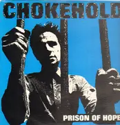 LP - Chokehold - Prison Of Hope
